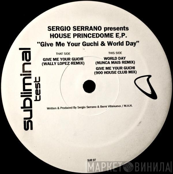 Sergio Serrano - House Princedome EP