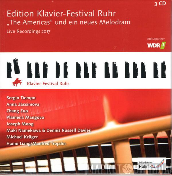 , Sergio Tiempo , Anna Zassimova , Zhang Zuo , Plamena Mangova , Joseph Moog , Maki Namekawa , Dennis Russell Davies , Michael Krüger  , Hanni Liang  Manfred Trojahn  - "The Americas" Und Ein Neues Melodram