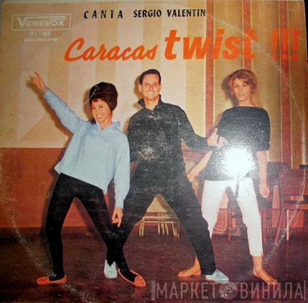 Sergio Valentín, Porfirio Jiménez Y Su Conjunto De Twisters - Caracas Twist