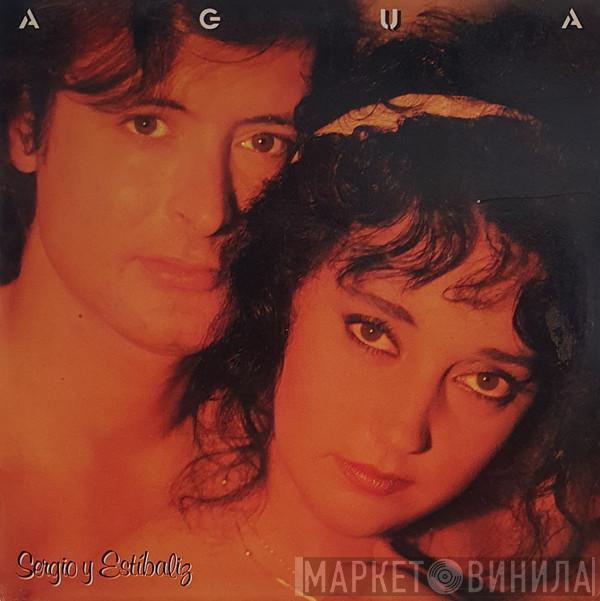 Sergio Y Estibaliz - Agua