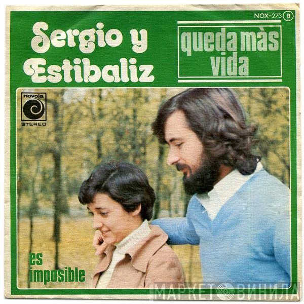 Sergio Y Estibaliz - Queda Más Vida