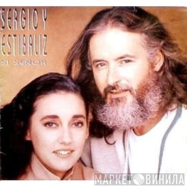 Sergio Y Estibaliz - Sí Señor