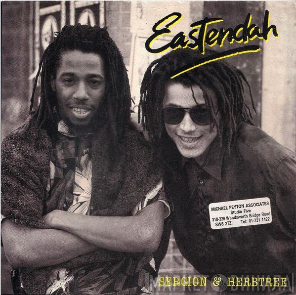 Sergion & Herbtree - Eastendah