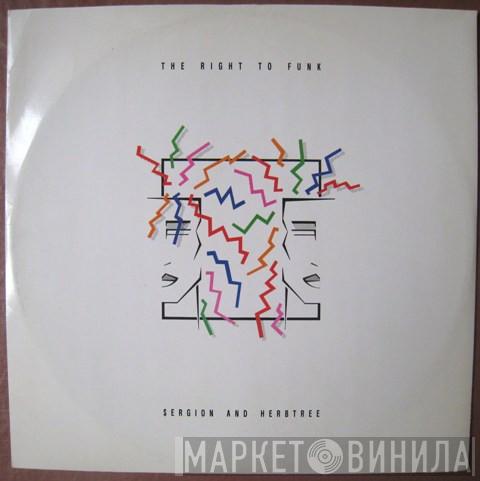 Sergion & Herbtree - The Right To Funk