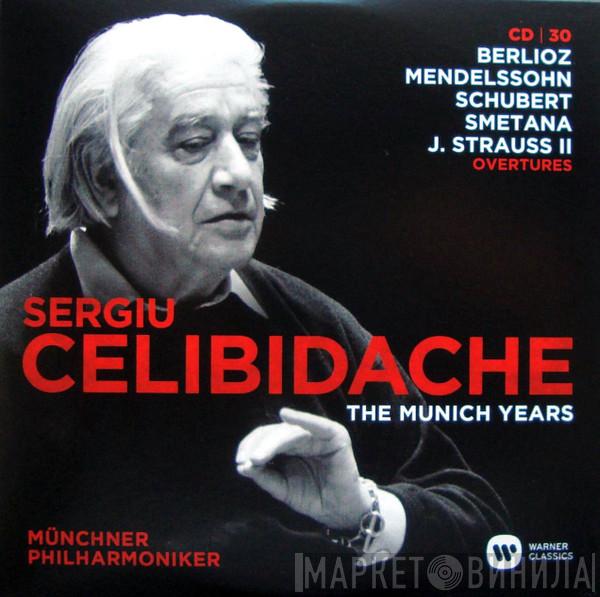 , Sergiu Celibidache  Münchner Philharmoniker  - The Munich Years: Berlioz, Mendelsohn, Schubert, Smetana, J. Strauss II: Overtures