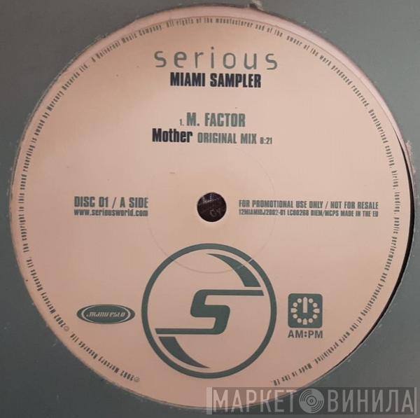  - Serious Miami Sampler