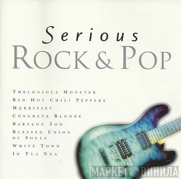  - Serious Rock & Pop