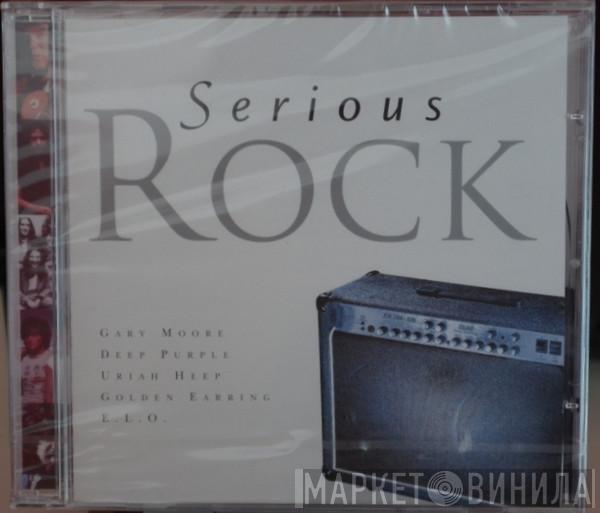  - Serious Rock