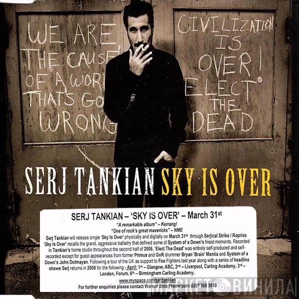 Serj Tankian - Sky Is Over