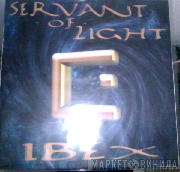 Servant Of Light - Ibex