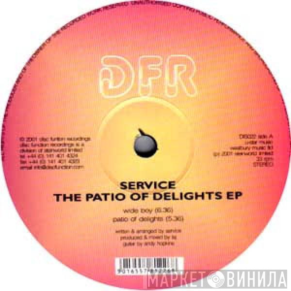  Service  - The Patio Of Delights EP