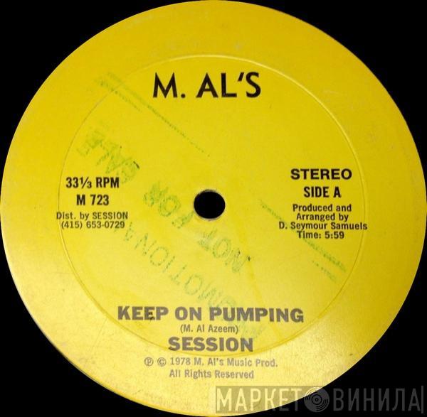  Session   - Keep On Pumping / Wake Up Everybody