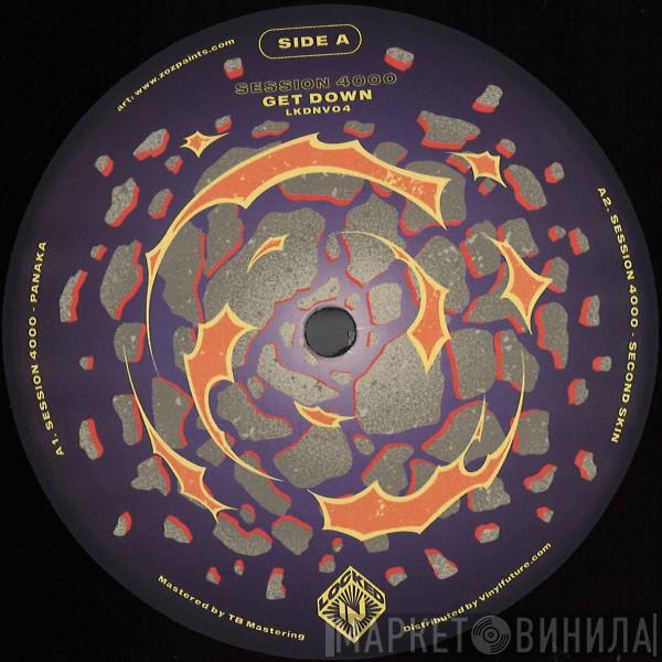 Session 4000 - Get Down EP