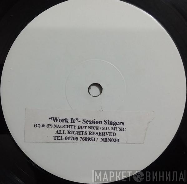 Session Singers  - Work It
