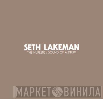  Seth Lakeman  - The Hurlers