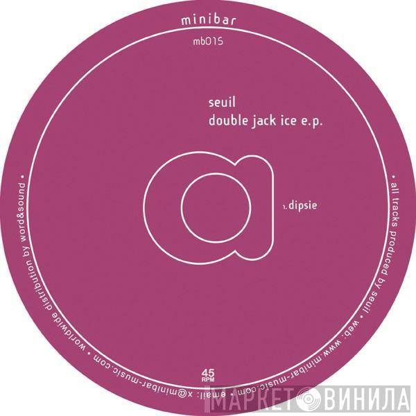Seuil - Double Jack Ice E.P.