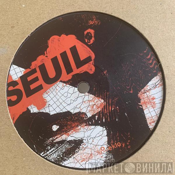 Seuil - The Unreleased Volume 1 EP