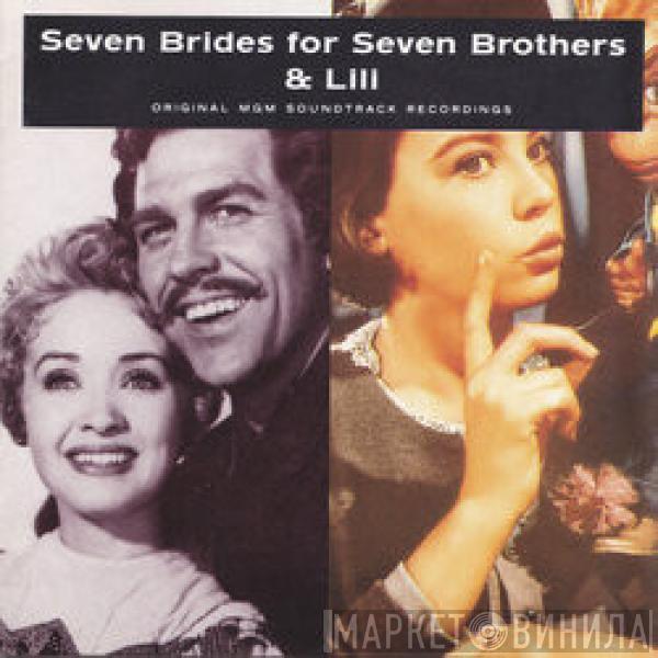  - Seven Brides For Seven Brothers & Lili