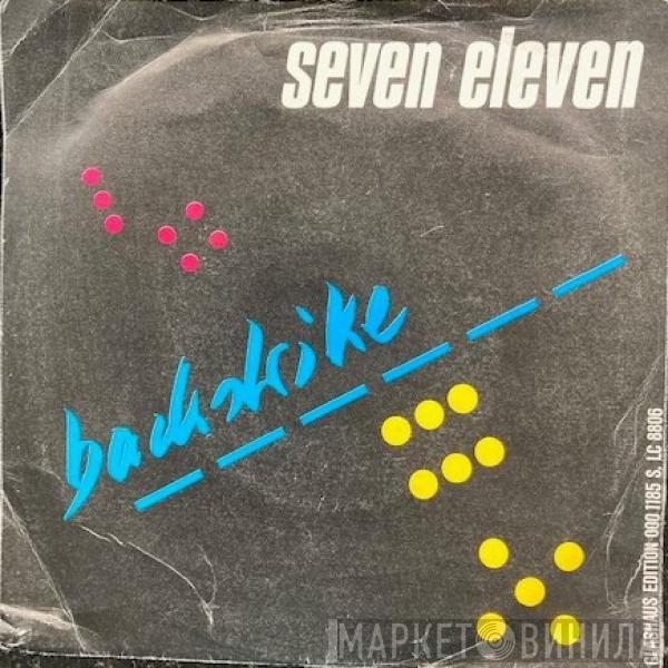 Seven Eleven 7/11 - Backstrike