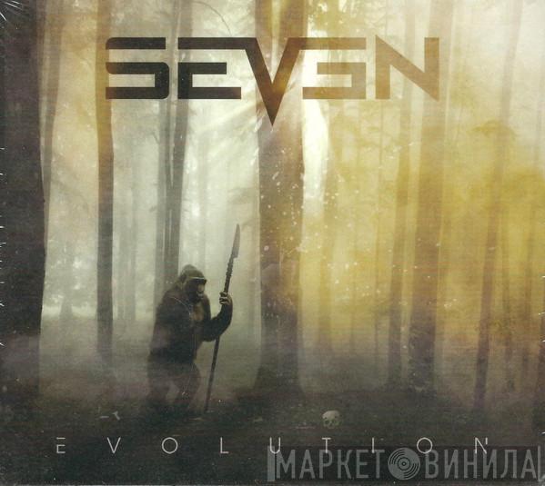 Seven  - Evolution