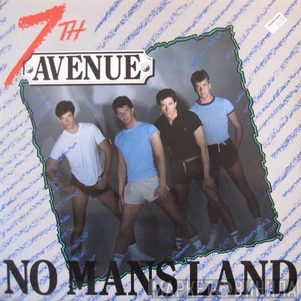  Seventh Avenue  - No Mans Land