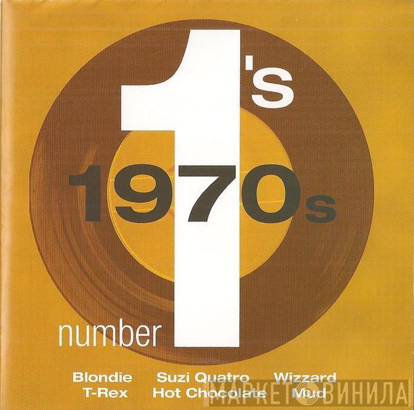  - Seventies Number 1's