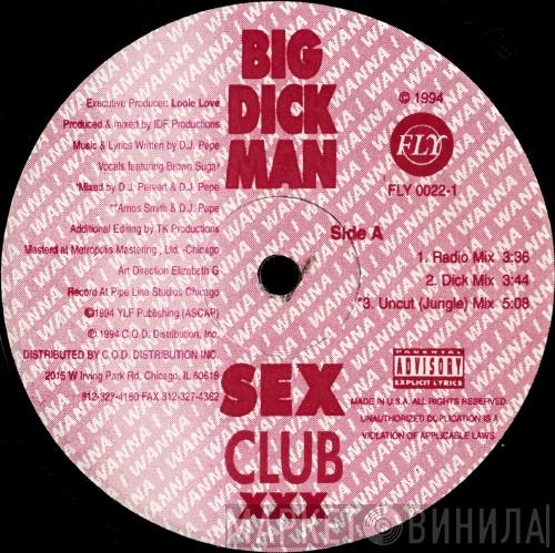 Sex Club - Big Dick Man