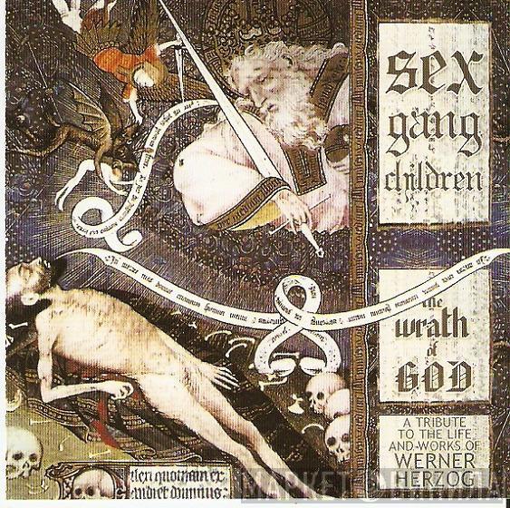 Sex Gang Children - The Wrath Of God