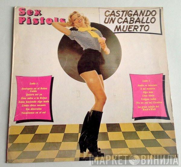  Sex Pistols  - Castigando Un Caballo Muerto