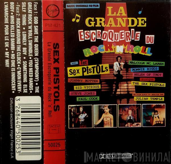  Sex Pistols  - La Grande Escroquerie Du Rock 'N' Roll