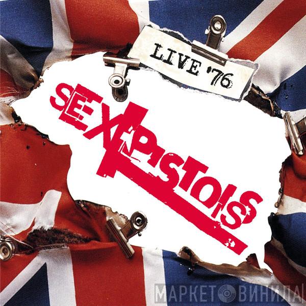 Sex Pistols - Live '76