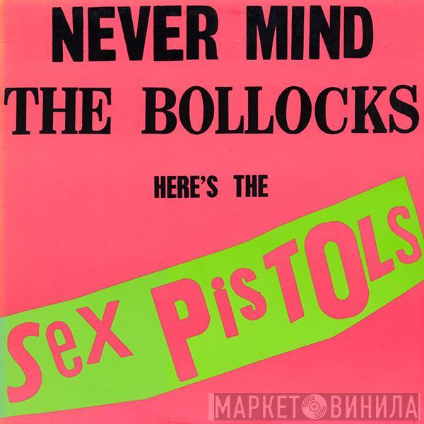  Sex Pistols  - Never Mind The Bollocks Here's The Sex Pistols