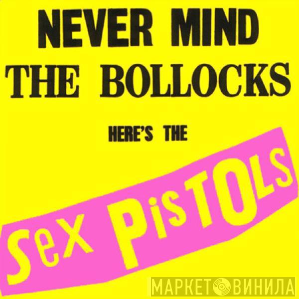  Sex Pistols  - Never Mind The Bollocks Here's The Sex Pistols