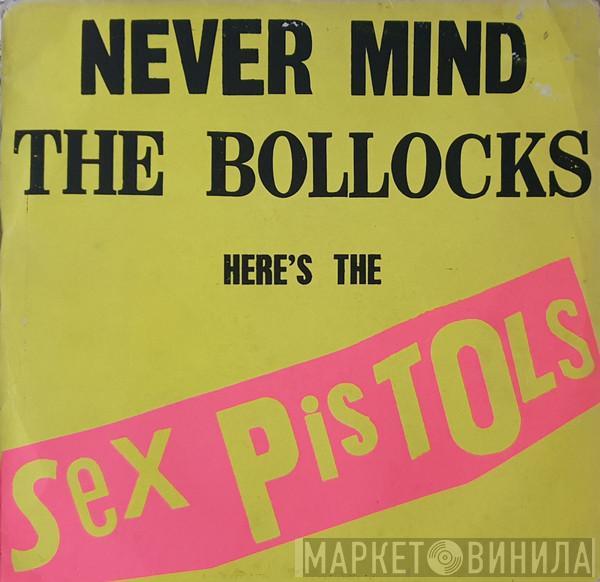 Sex Pistols - Never Mind The Bollocks Here's The Sex Pistols