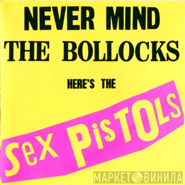  Sex Pistols  - Never Mind The Bollocks Here's The Sex Pistols