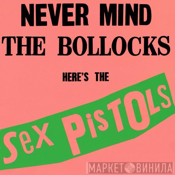  Sex Pistols  - Never Mind The Bollocks Here's The Sex Pistols