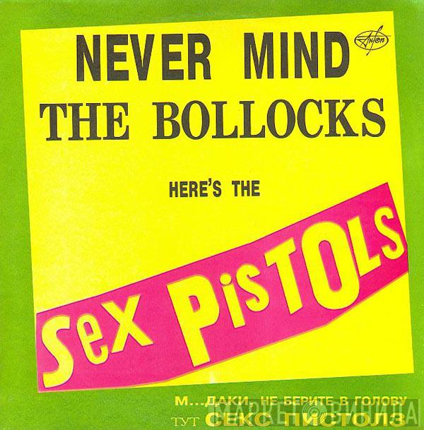  Sex Pistols  - Never Mind The Bollocks Here's The Sex Pistols