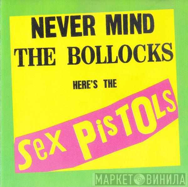  Sex Pistols  - Never Mind The Bollocks Here's The Sex Pistols