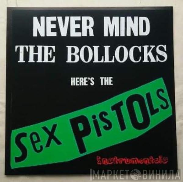  Sex Pistols  - Never Mind The Bollocks Here's The Sex Pistols