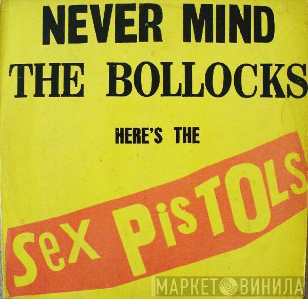  Sex Pistols  - Never Mind The Bollocks - Here's The Sex Pistols