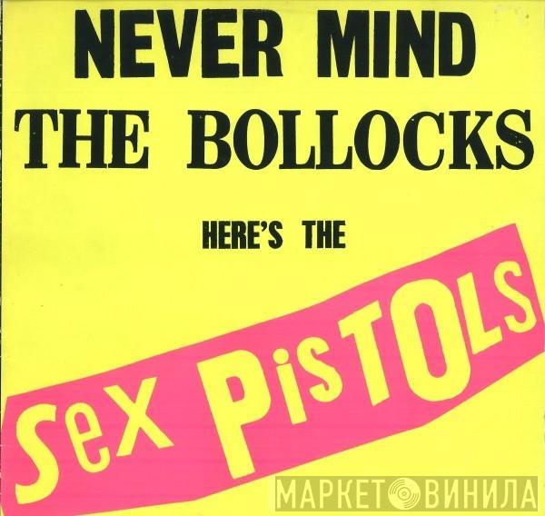  Sex Pistols  - Never Mind The Bollocks Here's The Sex Pistols