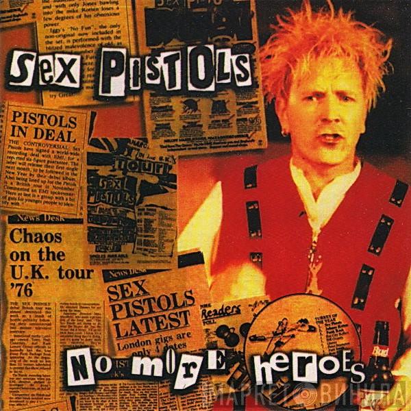  Sex Pistols  - No More Heroes