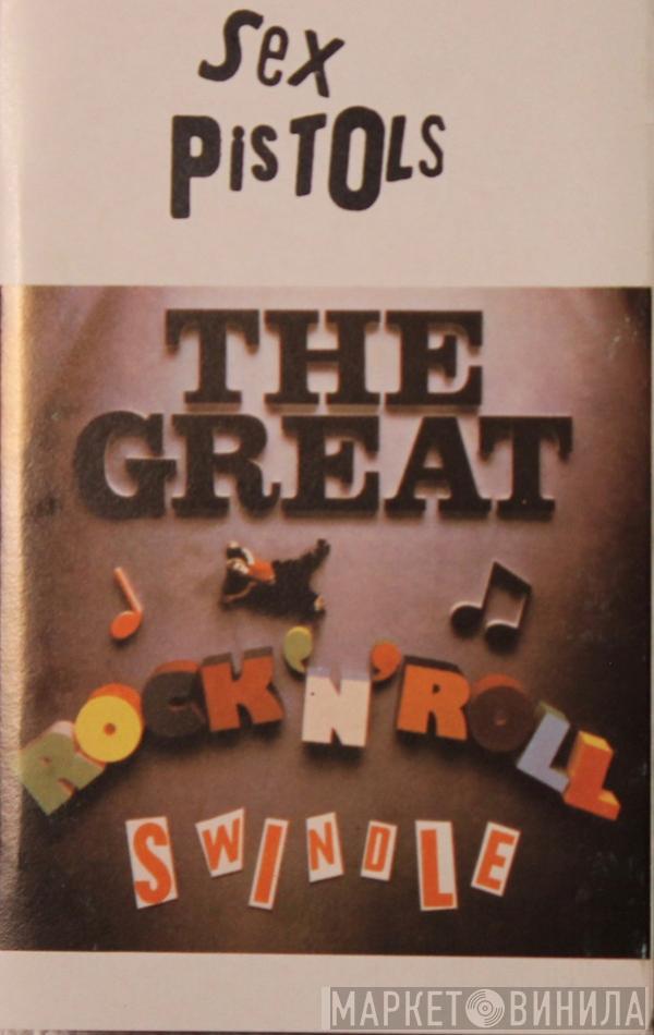  Sex Pistols  - The Great Rock 'N' Roll Swindle
