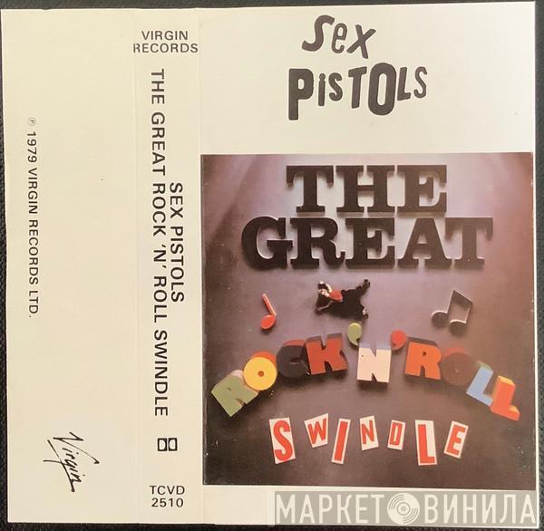  Sex Pistols  - The Great Rock 'N' Roll Swindle