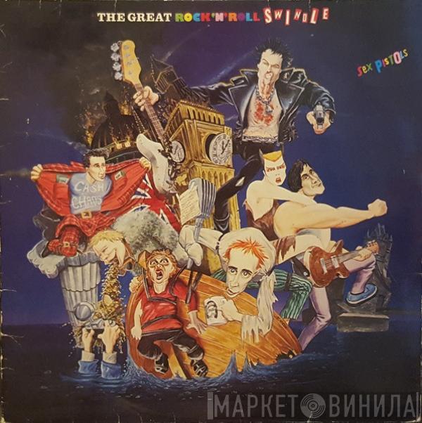  Sex Pistols  - The Great Rock 'N' Roll Swindle