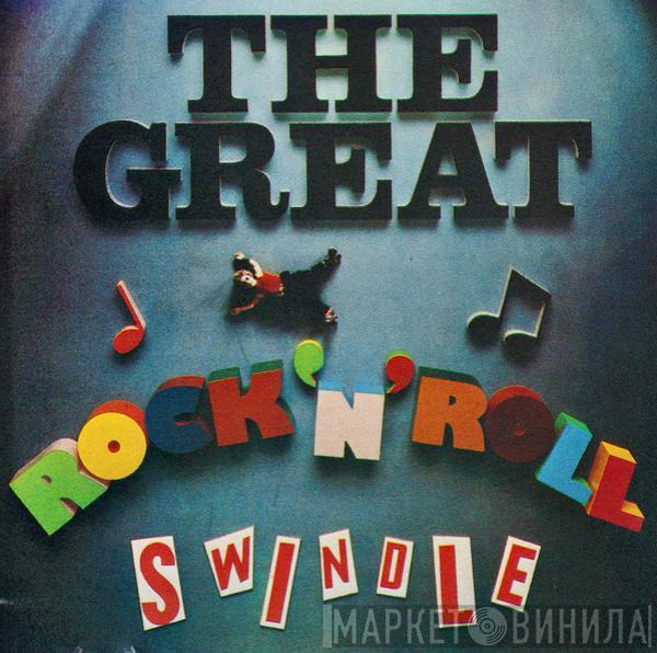  Sex Pistols  - The Great Rock 'N' Roll Swindle
