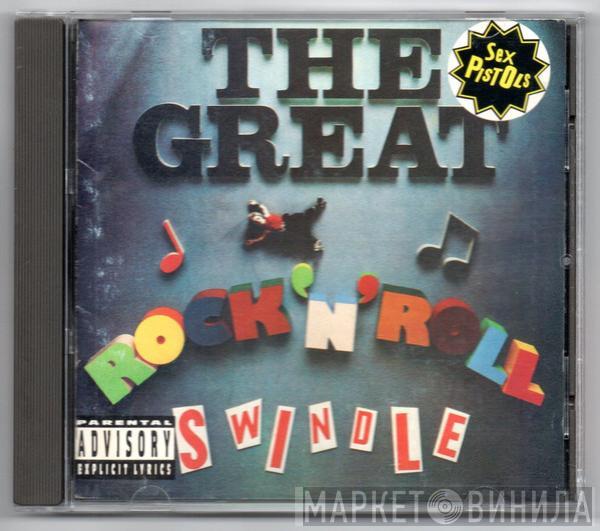 Sex Pistols  - The Great Rock 'N' Roll Swindle