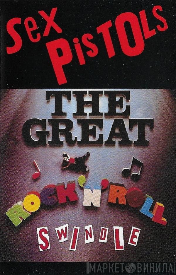 Sex Pistols  - The Great Rock 'N' Roll Swindle