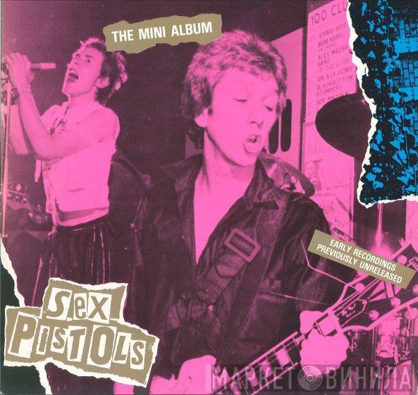 Sex Pistols - The Mini Album