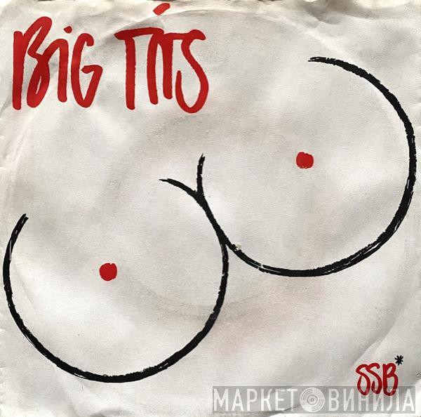  Sex Shop Boys  - Big Tits